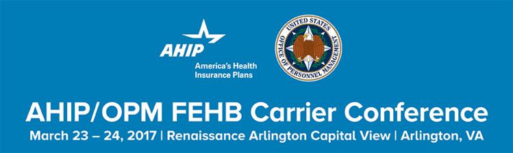 2017 AHIP/OPM FEHB Carrier Conference