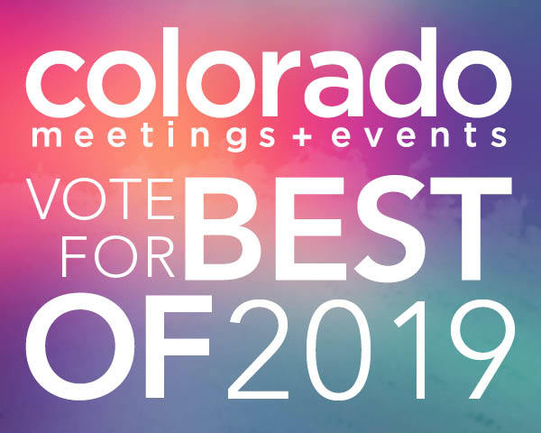 Colorado Meetings + Events Best of 2019 Readers' Choice Awards