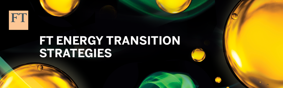 FT Energy Transition Strategies Summit