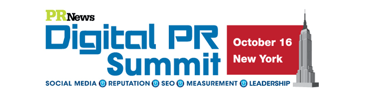 PR News' Digital PR Summit - October 16, 2013 New York