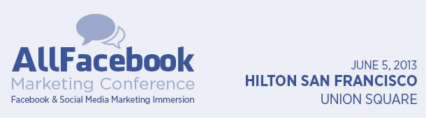 AllFacebook Marketing Conference - San Francisco