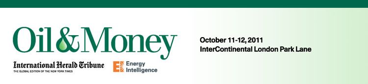 IHT Oil & Money Conference 2011