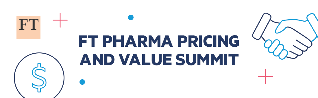 FT Pharma Pricing and Value Summit 2020