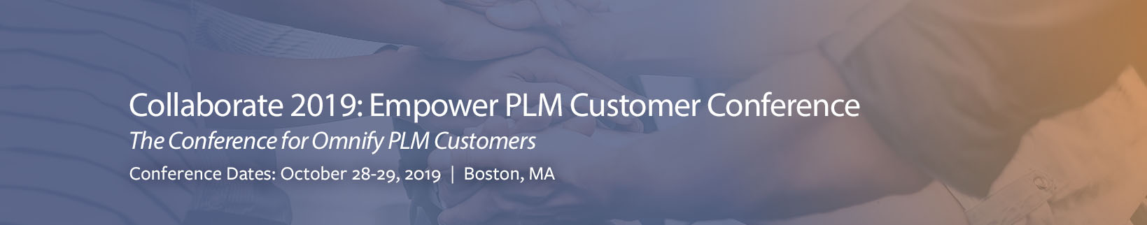 Collaborate 2019: Empower PLM Customer Conference