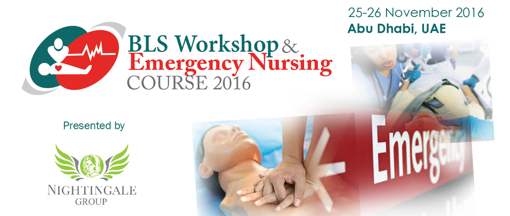 BLS Workshop and Emergency Nursing Course 201