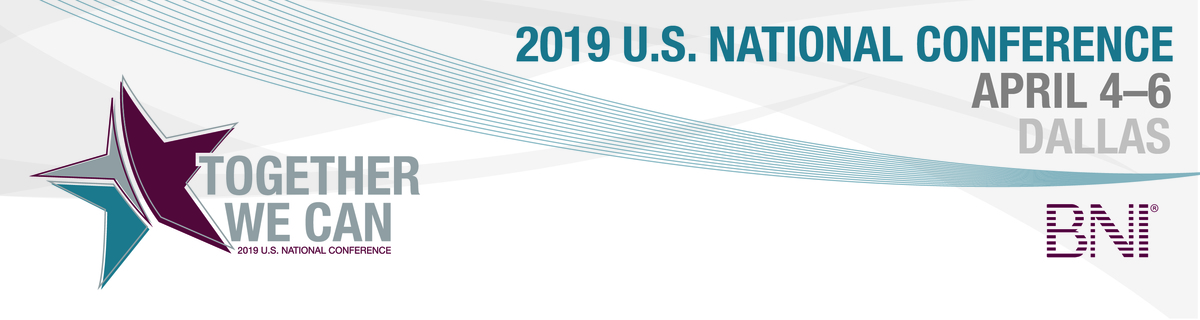 BNI U.S. National Conference: April 4-6, 2019