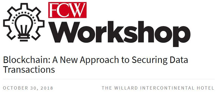 FCW Blockchain Workshop: A New Approach to Securing Data Transactions
