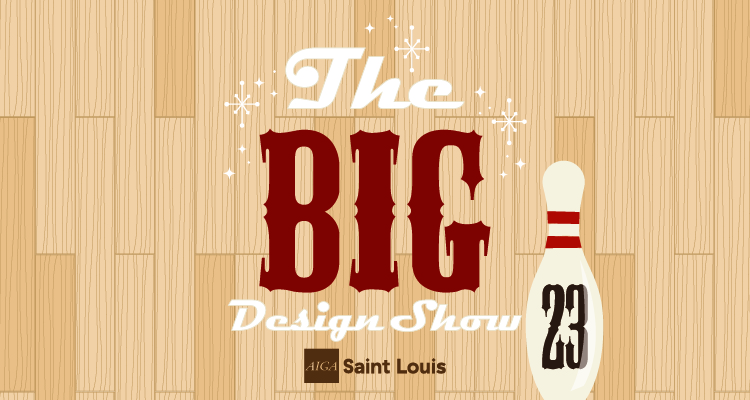 AIGA Saint Louis Design Show 23
