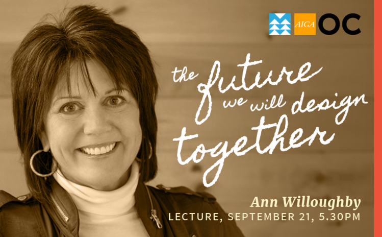 LECTURE: Ann Willoughby: The Future We Will Design Together