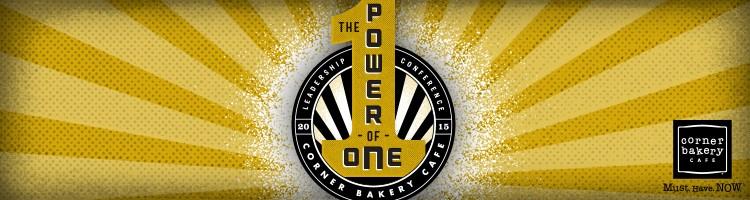 2015 Corner Bakery Cafe Leadership Conference - The Power of One