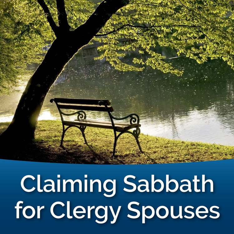 2019 Claiming Sabbath for Clergy Spouses