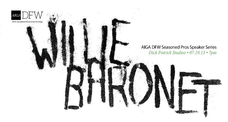 AIGA DFW Seasoned Pros 4: Summer - Willie Baronet