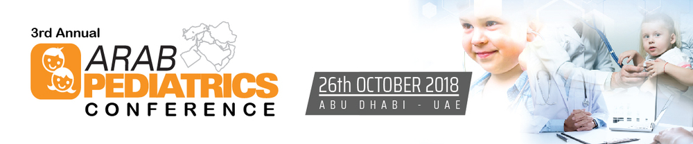 3rd Arab Pediatric Conference 2018 _Oct 26, 2018