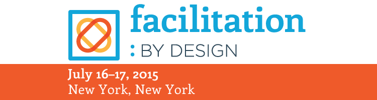 "Facilitation: by Design" New York