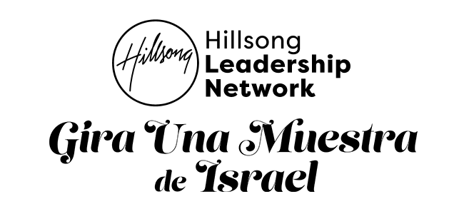 Israel Taster Trip for the Hillsong Network (Spanish)