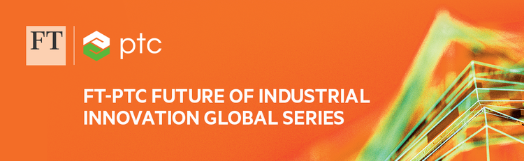  FT-PTC Future of Industrial Innovation Global Series - Paris