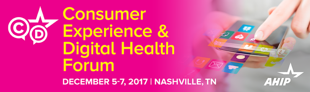 2017 Consumer Experience and Digital Health Forum