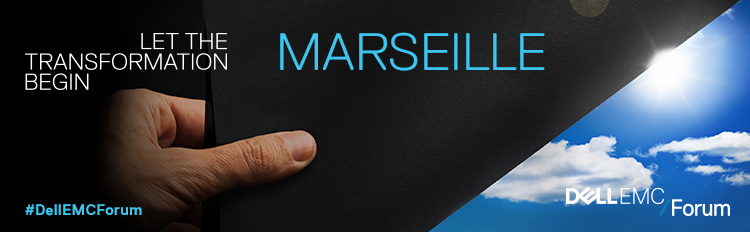 Dell EMC Forum 2017 - MARSEILLE