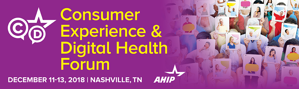 2018 Consumer Experience and Digital Health Forum