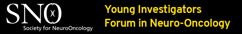 Young Investigators Forum in Neuro-Oncology