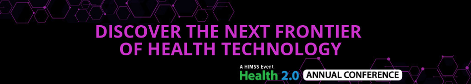 2019 Health 2.0 Annual Conference