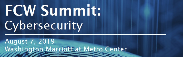 FCW Summit: Cybersecurity