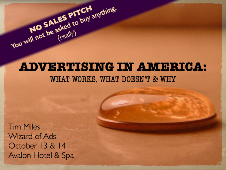 Just One Wins | Tim Miles, Wizard of Ads | Advertising in America: What Works, What Doesn't and Why