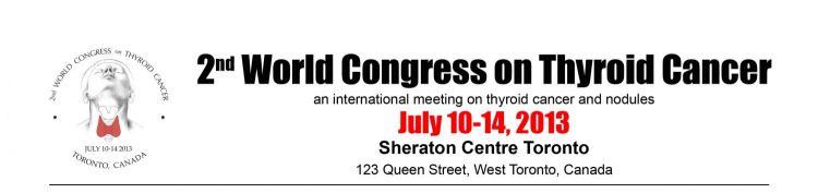 World Congress on Thyroid Cancer 2013