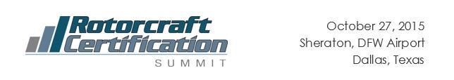 Rotorcraft Certification Summit