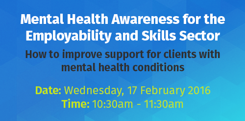 Mental Health Awareness for the Employability and Skills Sector
