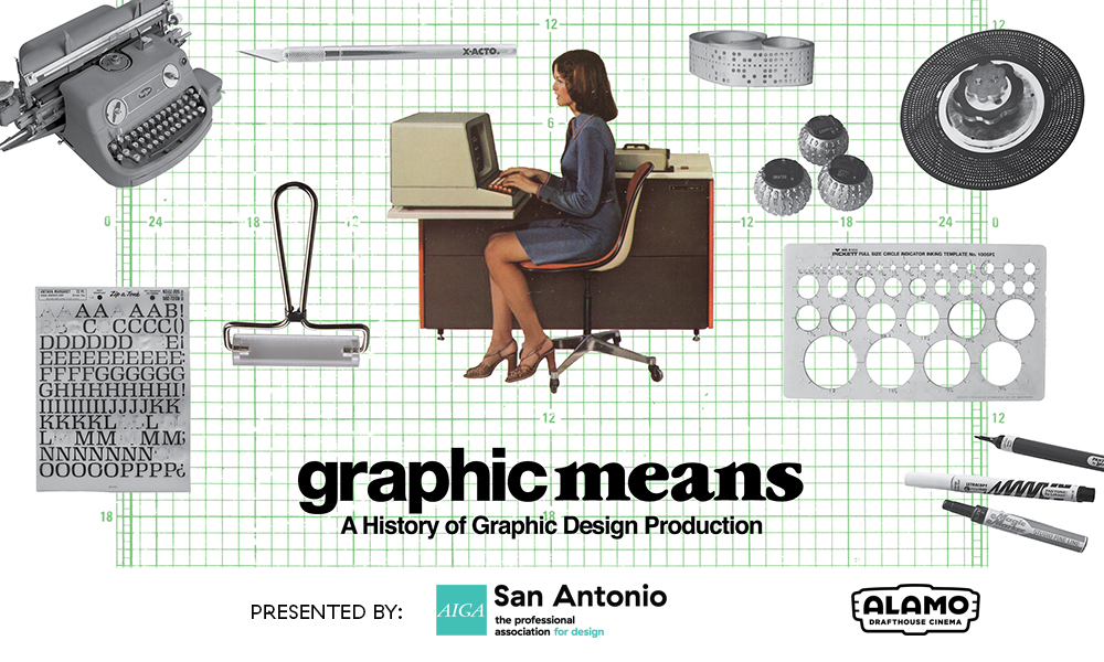 AIGA SA Presents: Graphic Means