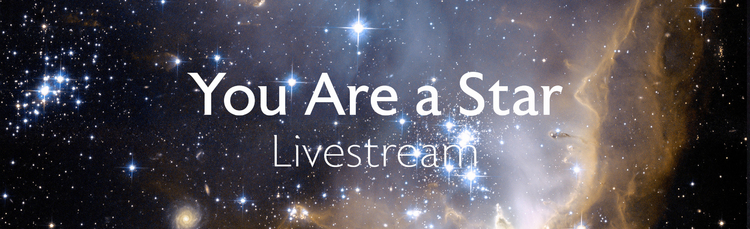 You Are a Star Weekend Intensive - Livestream