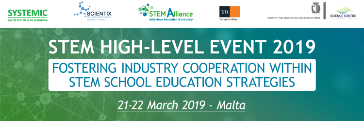 STEM High-Level Event 2019 - Fostering Industry Cooperation within STEM School Education Strategies