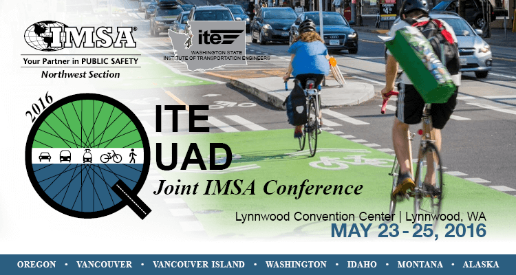 IMSA-NW & ITE QUAD Conference 2016