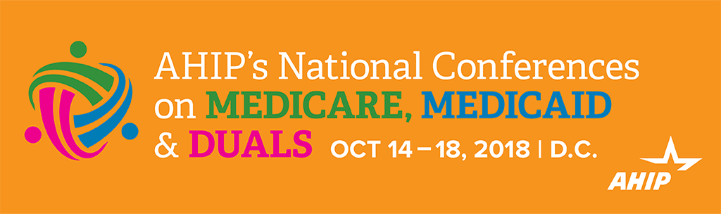 2018 National Conferences on Medicare, Medicaid & Duals