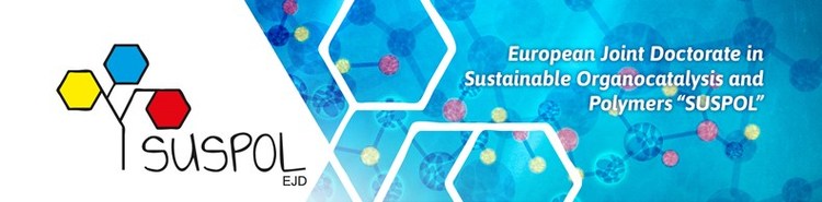 2nd SUSPOL-EJD SCHOOL: Organocatalysis and Sustainable Polymers – A Tutorial Update