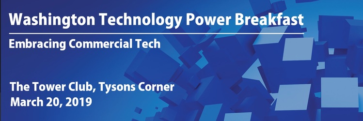 Washington Technology Power Breakfast | Embracing Commercial Tech