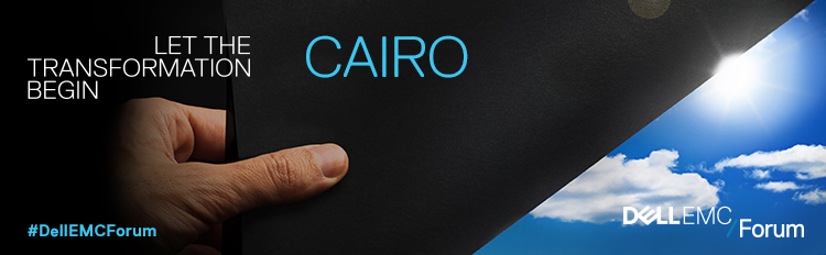Dell EMC Forum 2017 - CAIRO