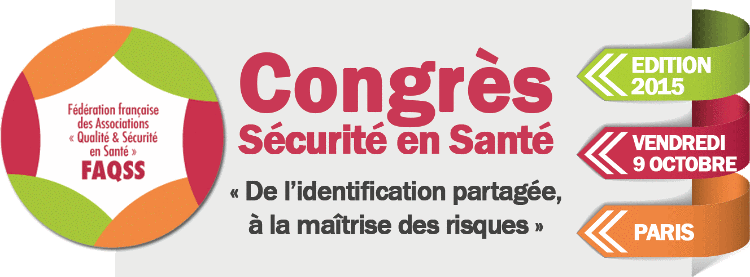 Congrès Sécurité en Santé 2015