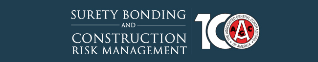 AGC's 2019 Conference on Surety Bonding and Construction Risk Management