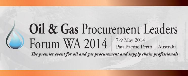 Oil & Gas Procurement Leaders Forum WA 2014