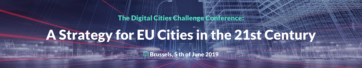 The Digital Cities Challenge Conference - A Strategy for EU Cities in the 21st Century