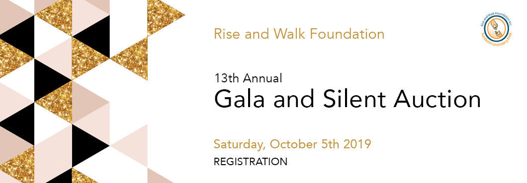 Rise and Walk Foundation 13th Annual Gala