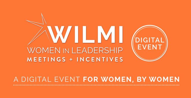 Women in Leadership Meetings + Incentives: May 27  (a digital event)