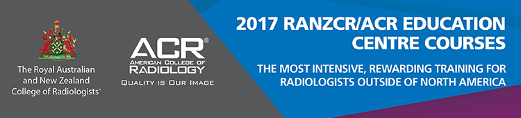 RANZCR and ACR 2017 Educational Courses