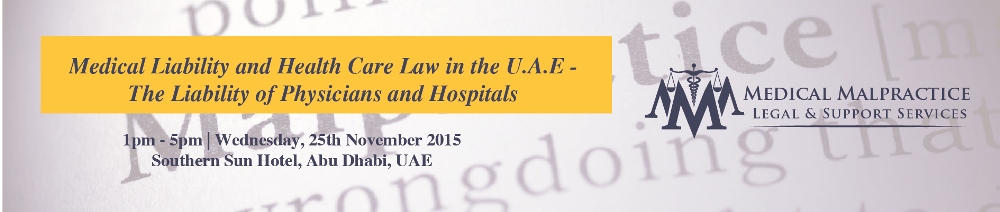 Medical Liability and Health Care Law in the U.A.E -  The Liability of Physicians and Hospitals